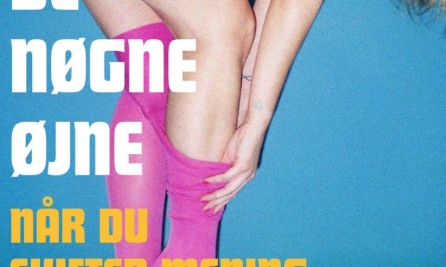 De Nøgne Øjne: Når du skifter mening