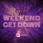 The Weekend Get Down: Uge 27